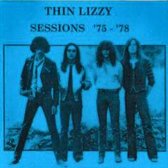 Thin Lizzy : Sessions 75-78